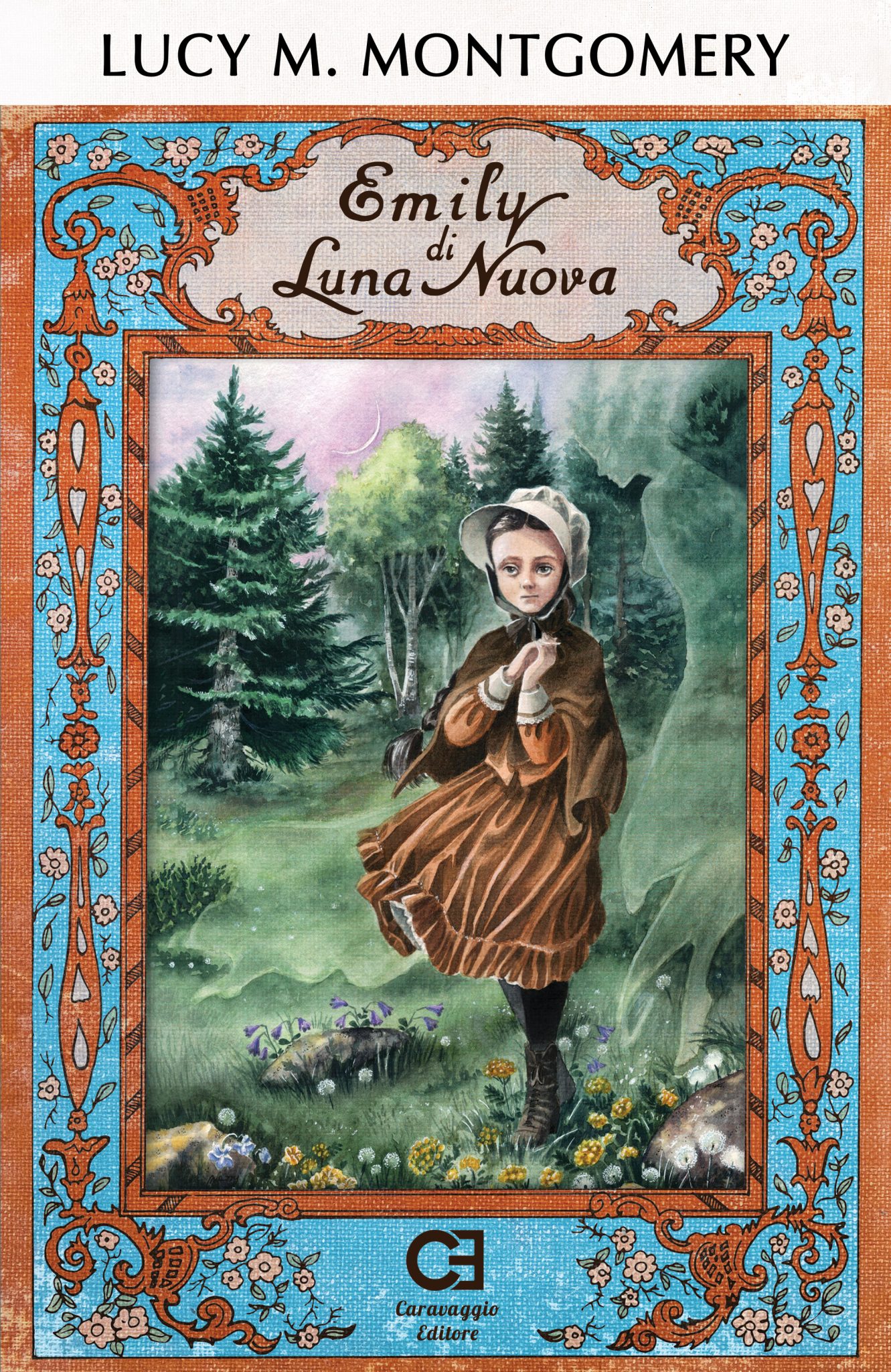 Emily di Luna Nuova di Lucy Maud Montgomery - Caravaggio Editore