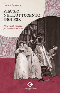 Viaggio nell’Ottocento inglese